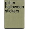Glitter Halloween Stickers by Yu-Mei Han