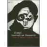 Global Journalism Research by Martin Loffelholz