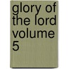 Glory of the Lord Volume 5 door Hans Urs Von Balthasar
