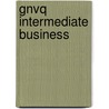 Gnvq Intermediate Business door Onbekend