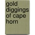 Gold Diggings of Cape Horn