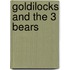 Goldilocks and the 3 Bears