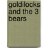 Goldilocks and the 3 Bears