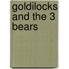 Goldilocks and the 3 Bears by Roberto Piumini
