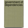 Government Of Dependencies door Sir George Cornewall Lewis