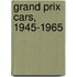 Grand Prix Cars, 1945-1965