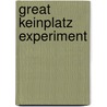 Great Keinplatz Experiment door Sir Arthur Conan Doyle