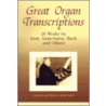 Great Organ Transcriptions by Unknown