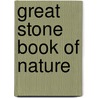 Great Stone Book of Nature by David Thomas Ansted