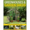 Greenhouses & Garden Sheds by Pat Price