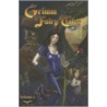 Grimm Fairy Tales Volume 2 by Ralph Tedesco