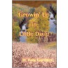 Growin' Up In Little Dixie door H. Tom Gardner