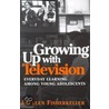 Growing Up With Television door JoEllen Fisherkeller