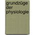 Grundzüge Der Physiologie