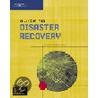 Guide to Disaster Recovery door Michael Erbschloe