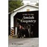 Guide to the Amish Country by Bill Simpson
