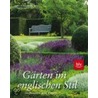 Gärten im englischen Stil by Kristin Lammerting