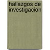 Hallazgos de Investigacion by Elsa Andrada de Bosch