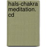 Hals-chakra Meditation. Cd by Marianne Uhl