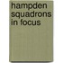 Hampden Squadrons In Focus