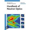 Handbook Of Neutron Optics door Vladimir K. Ignatovich