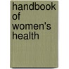 Handbook of Women's Health door Jo Ann Rosenfeld