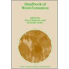 Handbook of Word-Formation door Pavol Stekauer