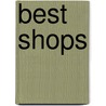 Best Shops door Onbekend