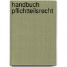 Handbuch Pflichtteilsrecht door Jörg Mayer