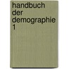 Handbuch der Demographie 1 door Ulrich Mueller