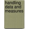 Handling Data And Measures door Onbekend