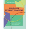 Hands-On Literacy Coaching door Nancy N. Boyles