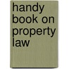 Handy Book on Property Law door Edward Burtenshaw Sugden