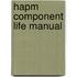Hapm Component Life Manual