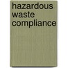 Hazardous Waste Compliance door James Roughton