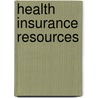Health Insurance Resources door Stephen Cooper