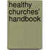 Healthy Churches' Handbook