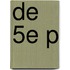 De 5e P