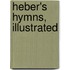 Heber's Hymns, Illustrated