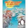 Help My Planet Is Melting! by John Adlersparre