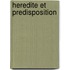 Heredite Et Predisposition