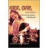 Heroes, Lovers, and Others