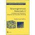 Heterogeneous Materials Ii