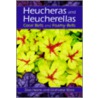 Heucheras And Heucherellas by Graham Ware