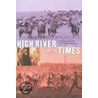 High River And "The Times" by Paul Voisey