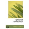 High School Administration door Horace A. Hollister