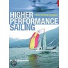 Higher Performance Sailing by Frank Bethwaite