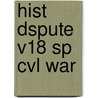 Hist Dspute V18 Sp Cvl War door Kenneth W. Estes