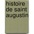 Histoire de Saint Augustin