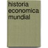 Historia Economica Mundial